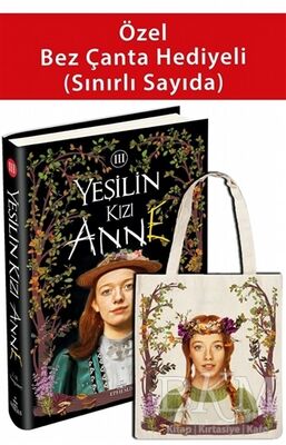 Yeşilin Kızı Anne 3 Özel Bez Çanta Hediyeli