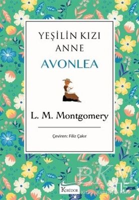 Yeşilin Kızı Anne Avonlea Yeşil Kapak