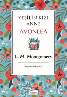 Yeşilin Kızı Anne Avonlea Mavi Kapak