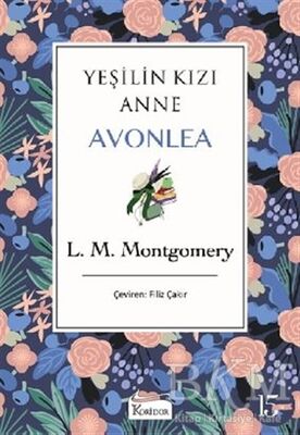 Yeşilin Kızı Anne Avonlea Mor Kapak