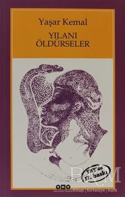 Yılanı Öldürseler