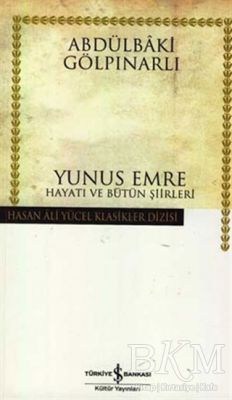 Yunus Emre Hayatı ve Bütün Şiirleri