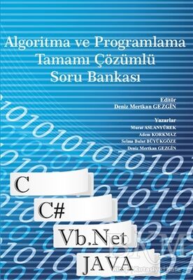 Algoritma ve Programlama Tamamı Çözümlü Soru Bankası