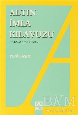 İmla Kılavuzu -Yazım Kılavuzu