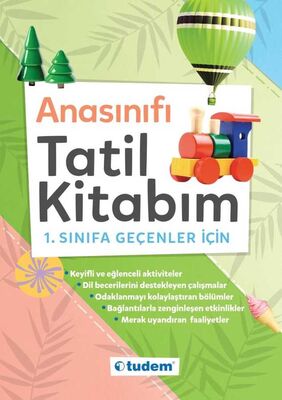 Anasınıfı Tatil Kitabım 1.Sınıfa Geçenler İçin Tudem Eğitim