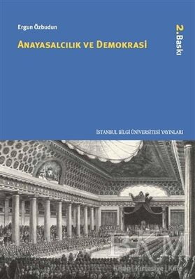 Anayasalcılık ve Demokrasi