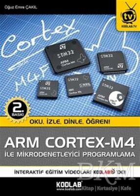 Arm Cortex - M4 İle Mikrodenetleyici Programlama