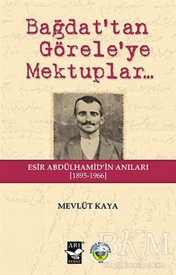 Bağdat'tan Görele'ye Mektuplar