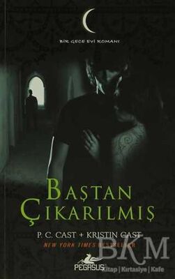 Baştan Çıkarılmış - Bir Gece Evi Romanı 6