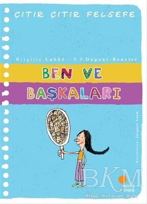 Ben ve Başkaları - Çıtır Çıtır Felsefe 16