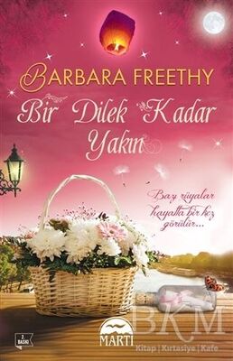 Bir Dilek Kadar Yakın