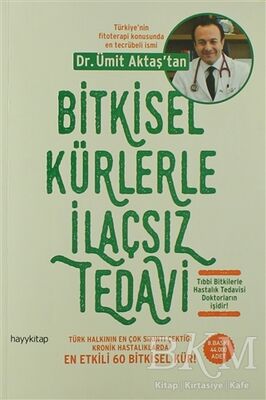 Bitkisel Kürlerle İlaçsız Tedavi