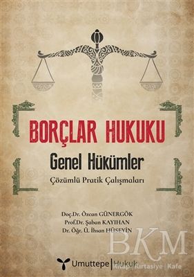 Borçlar Hukuku - Genel Hükümler