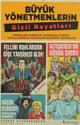 Büyük Yönetmenlerin Gizli Hayatları