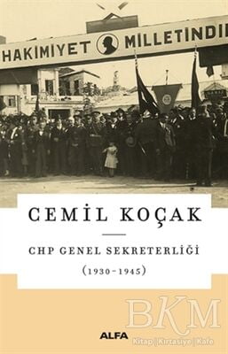 CHP Genel Sekreterliği 1930 - 1945