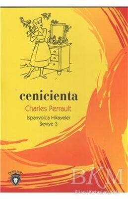 Cenicienta İspanyolca Hikayeler Seviye 3