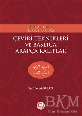 Çeviri Teknikleri ve Başlıca Arapça Kalıplar