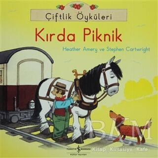 Çiftlik Öyküleri - Kırda Piknik