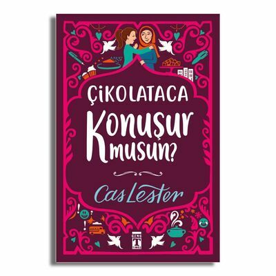 Çikolataca Konuşur musun?