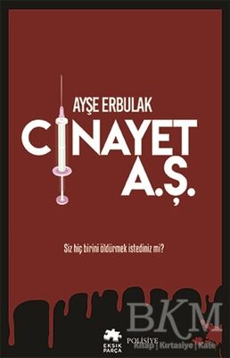 Cinayet A.Ş.