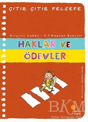 Haklar ve Ödevler - Çıtır Çıtır Felsefe 15