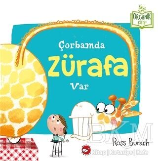 Çorbamda Zürafa Var