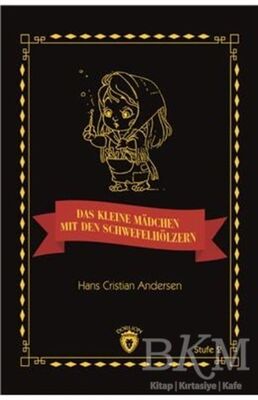 Das Kleine Madchen Mit Den Schwefelhölzern Stufe 2 Almanca Hikaye