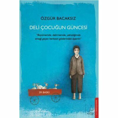 DELİ ÇOCUĞUN GÜNCESİ