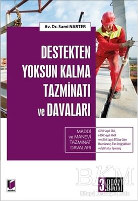 Destekten Yoksun Kalma Tazminatı ve Davaları