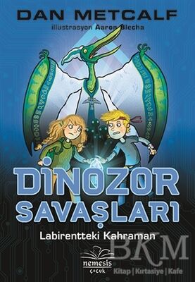 DİNOZOR SAVAŞLARI 2 - LABİRENTTEKİ KAHRAMAN