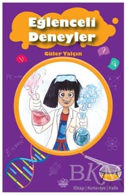 EĞLENCELİ DENEYLER