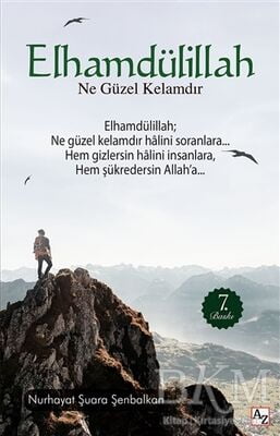 Elhamdülillah Ne Güzel Kelamdır