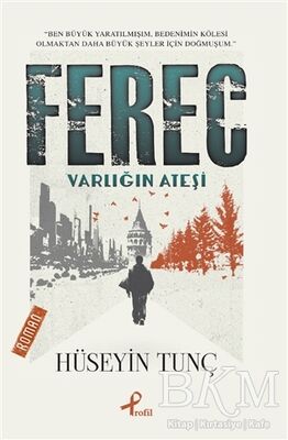 Ferec - Varlığın Ateşi