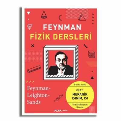 Feynman Fizik Dersleri: Cilt 1-Mekanik Işınım Isı