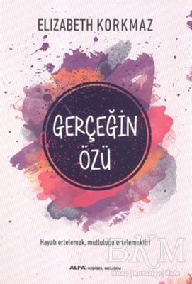 Gerçeğin Özü