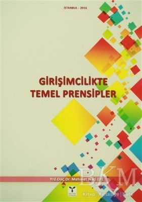 Girişimcilikte Temel Prensipler