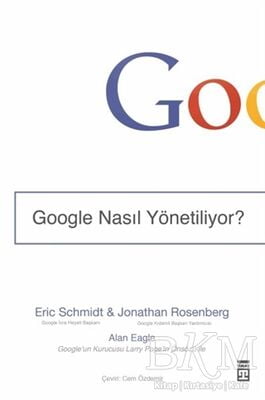 Google Nasıl Yönetiliyor?