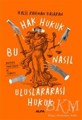 Hak Hukuk Bu Nasıl Uluslararası Hukuk