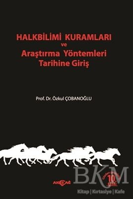 Halkbilimi Kuramları ve Araştırma Yöntemleri Tarihine Giriş