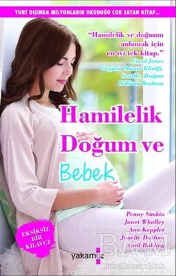 Hamilelik, Doğum ve Bebek