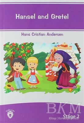 Hansel And Gretel İngilizce Hikayeler Stage 2