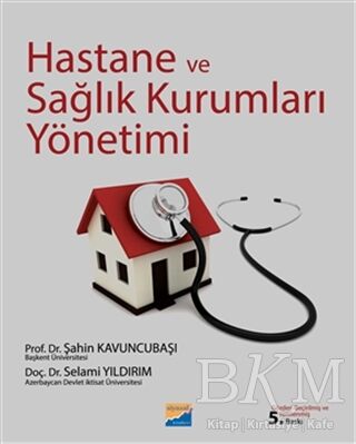 Hastane ve Sağlık Kurumları Yönetimi