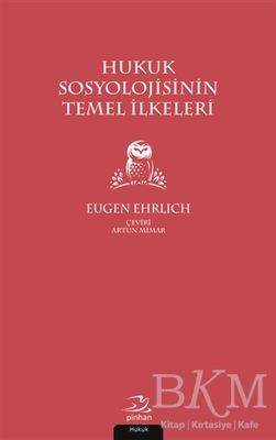 Hukuk Sosyolojisinin Temel İlkeleri