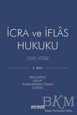 İcra ve İflas Hukuku Ders Kitabı