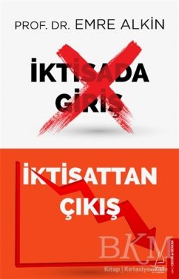 İktisada Giriş İktisattan Çıkış