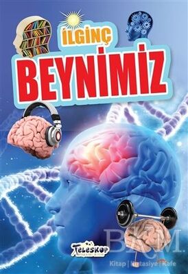 İlginç Beynimiz