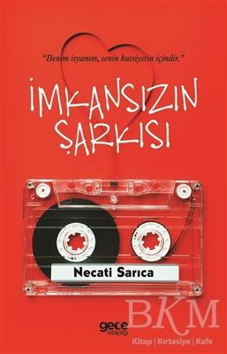 İmkansızın Şarkısı