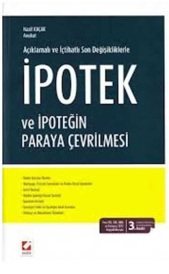 İpotek ve İpoteğin Paraya Çevrilmesi