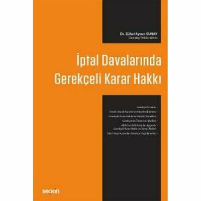 İptal Davalarında Gerekçeli Karar Hakkı