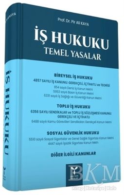 İş Hukuku Temel Yasalar